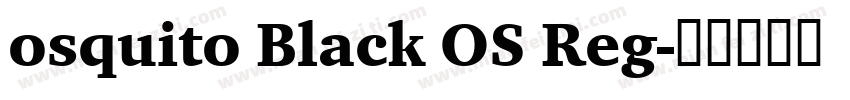 osquito Black OS Reg字体转换